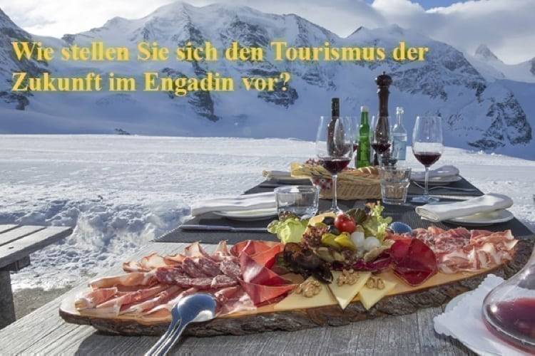 Quo Vadis Tourismus Engadin?
